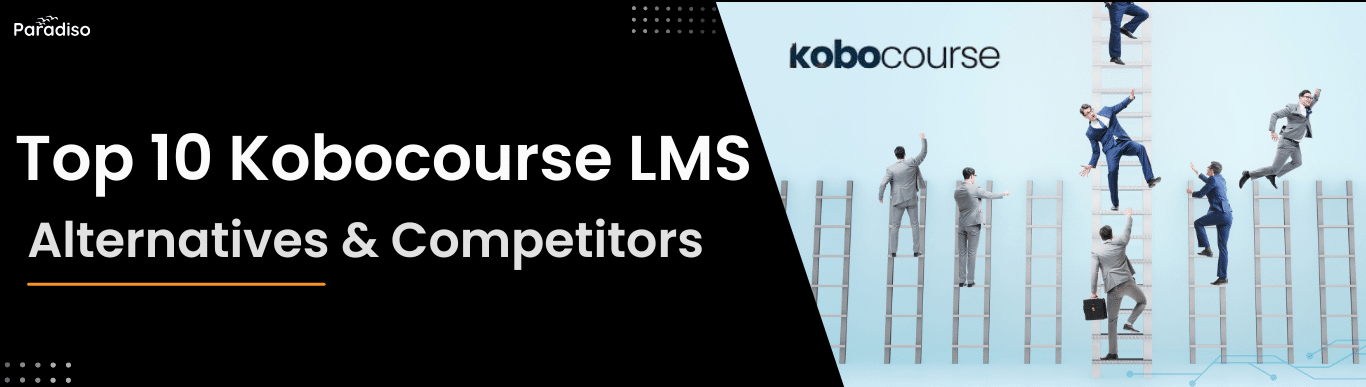 Top 10 Kobocourse LMS Alternatives & Competitors for 2025